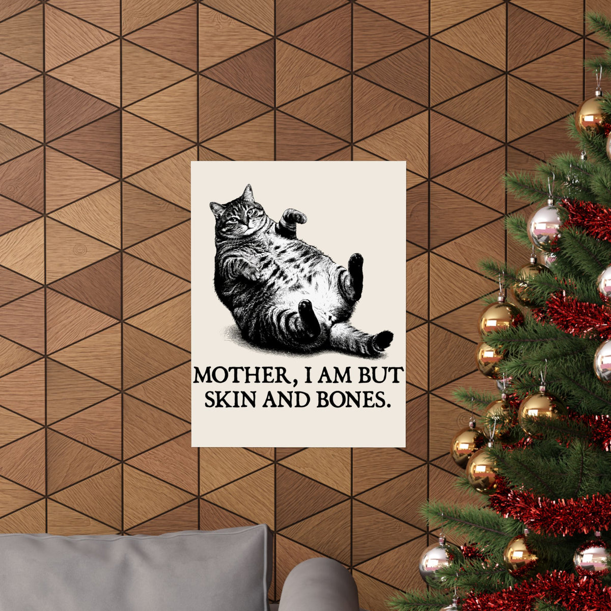 Skin And Bones Chonk Cat Poster — Funny Dramatic Feline Graphic Poster