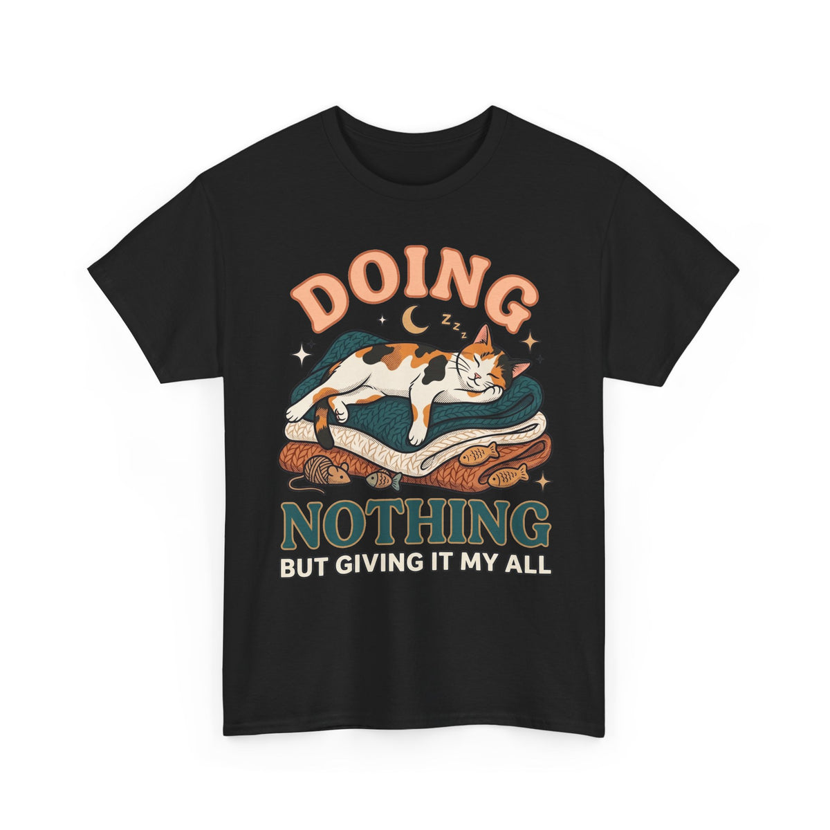 Doing Nothing Cat T‑Shirt Retro Calico Cat “Doing Nothing But Giving It My All” Graphic Tee