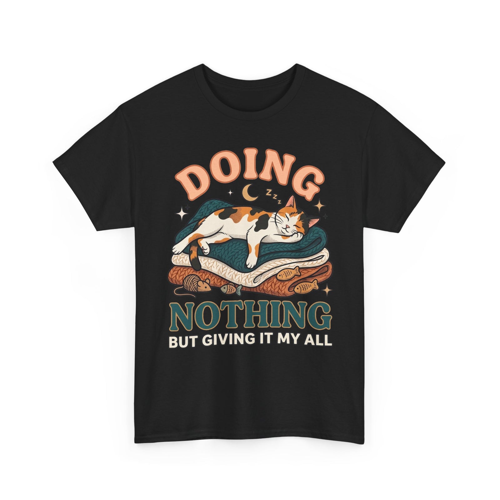 Doing Nothing Cat T‑Shirt Retro Calico Cat “Doing Nothing But Giving It My All” Graphic Tee