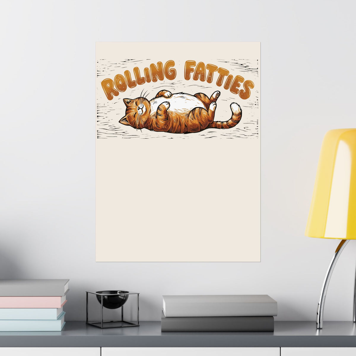Rolling Fatties Cat Poster — Cute Cartoon Cat Graphic Poster
