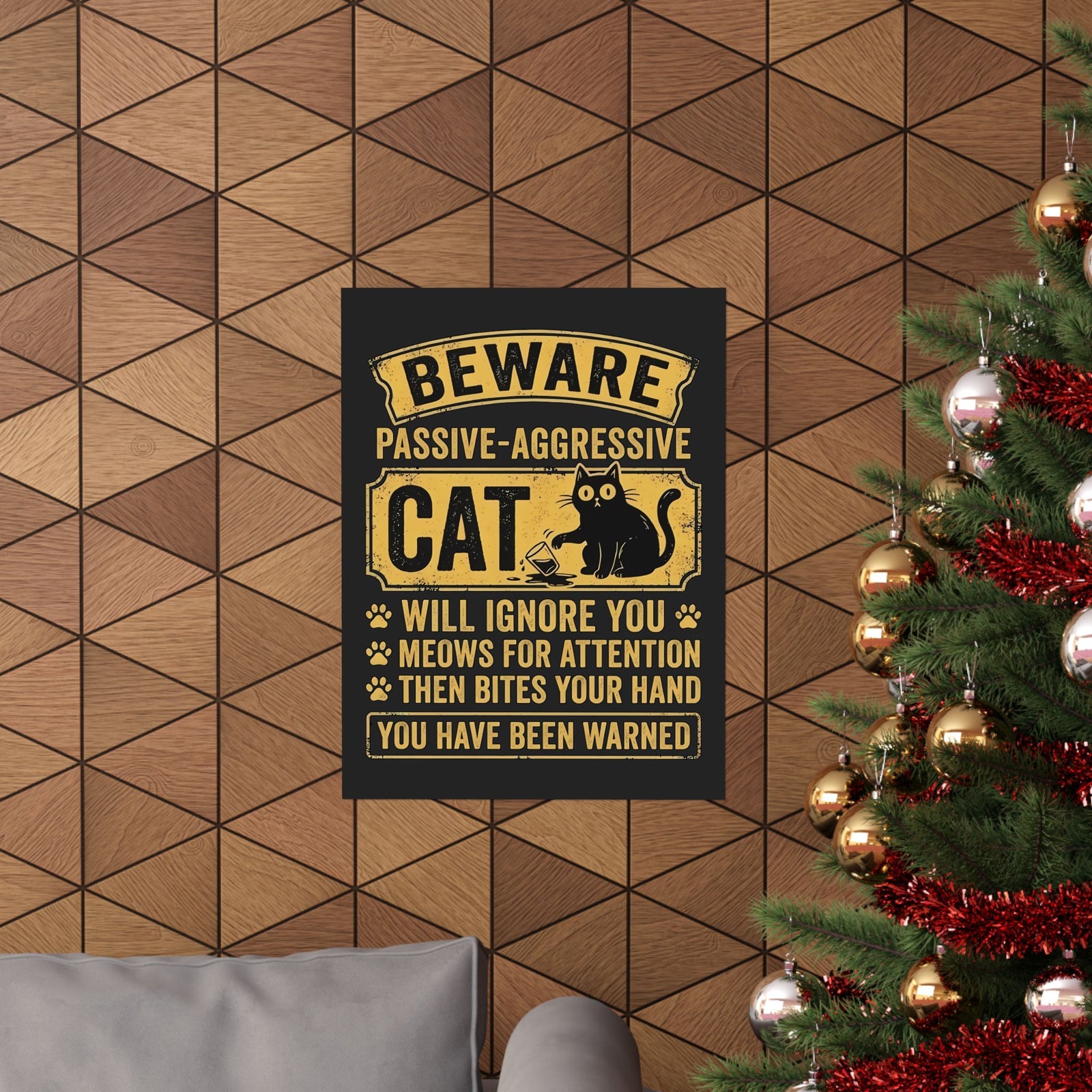 Beware Passive Aggressive Cat Poster