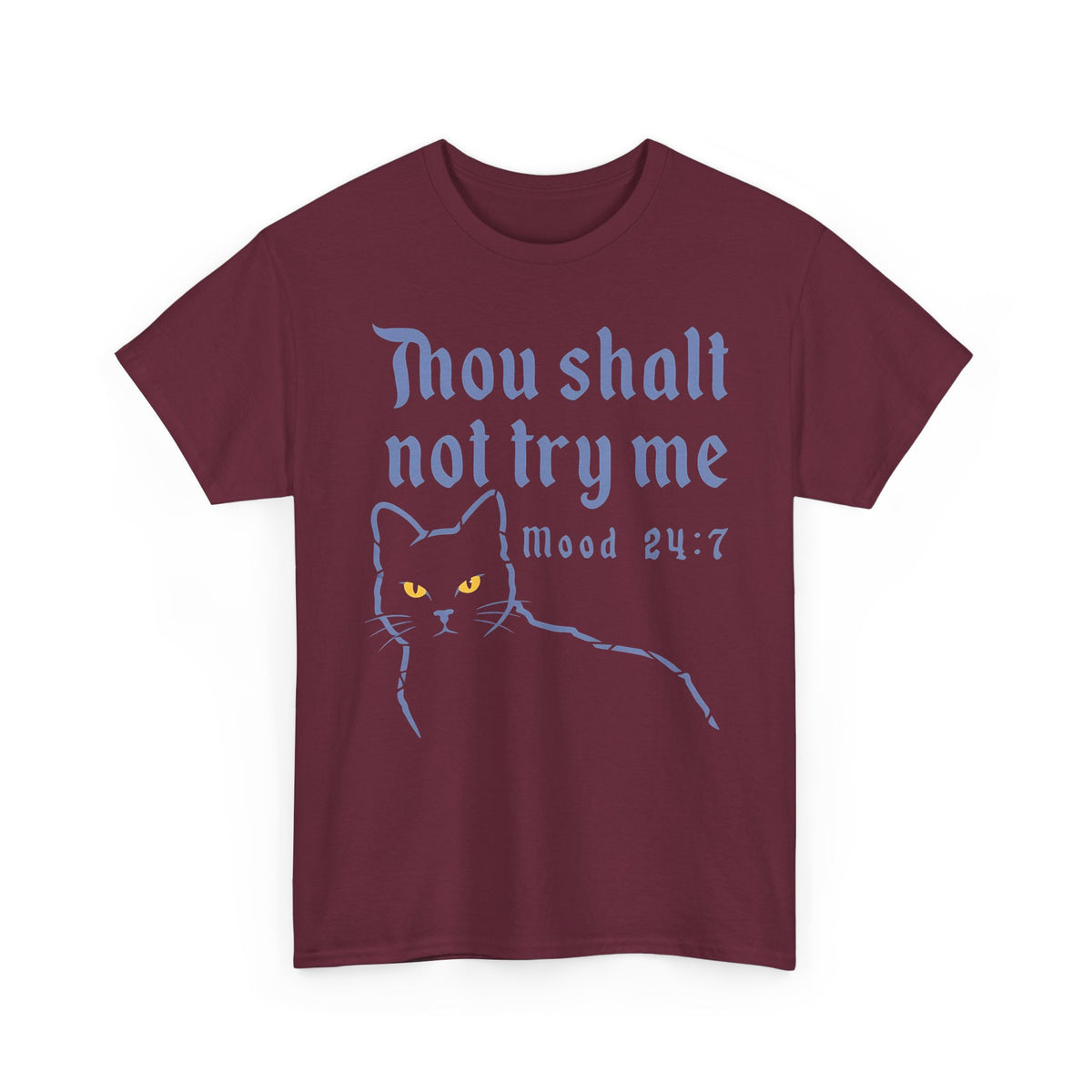 Thou Shalt Not Try Me Cat T-Shirt Graphic Tee