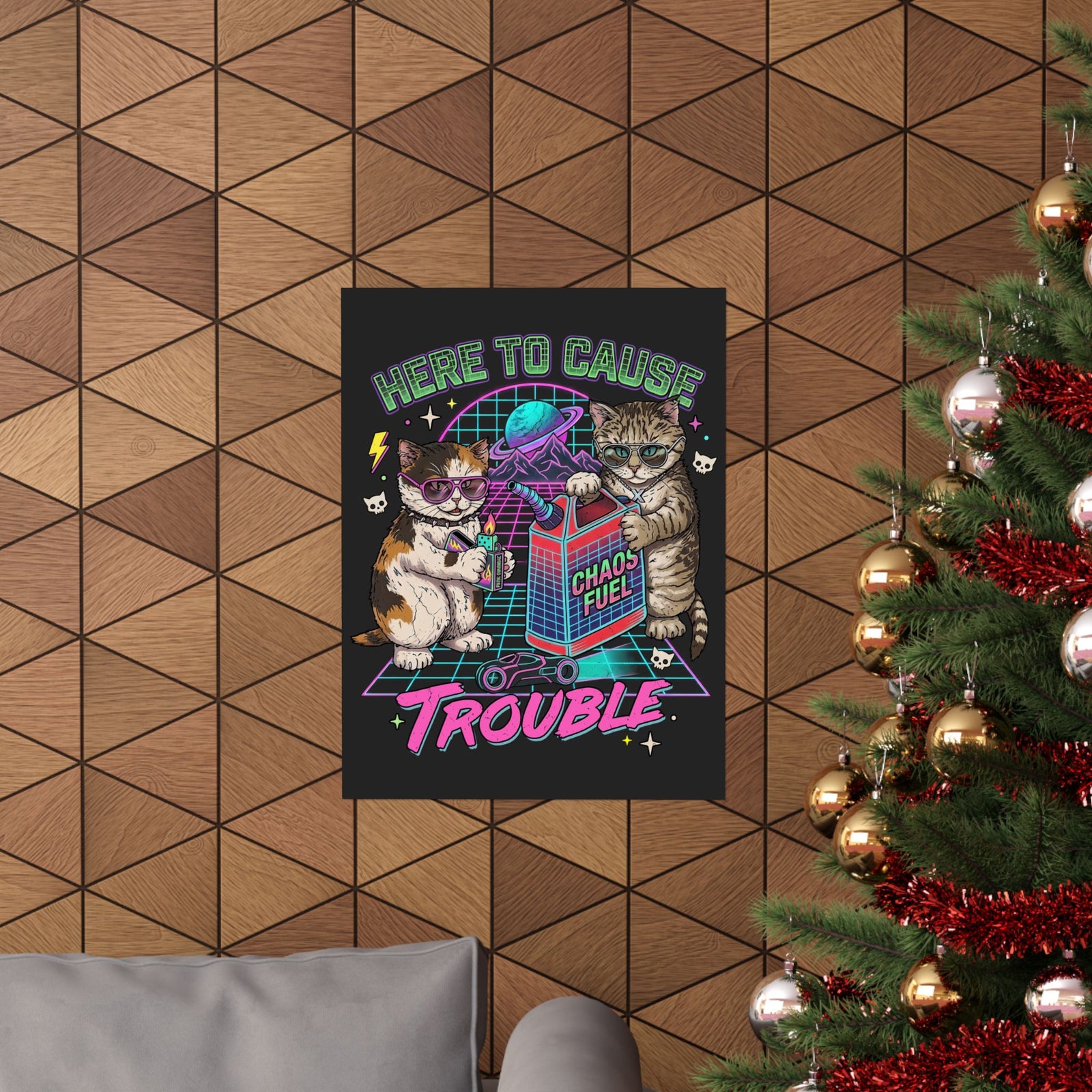 Here to Cause Trouble Naughty Cats Poster