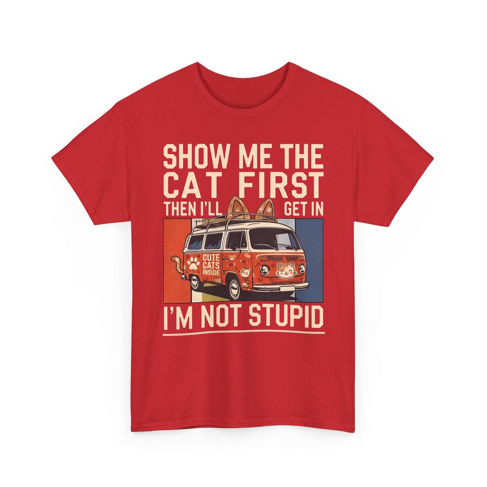 Show Me The Cat First T-Shirt — Funny Retro Camper Van Stranger Danger Tee