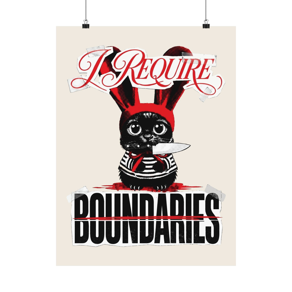 I Require Boundaries Poster — Funny Creepy Cute Cat Knife Poster