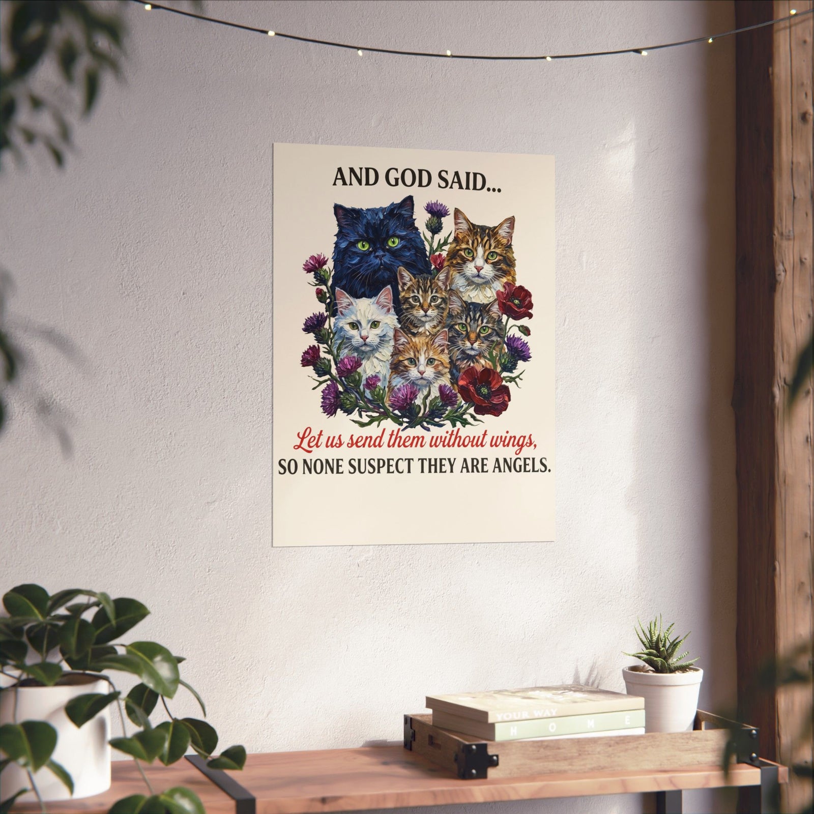 Cat Poster - And God Said Cat Poster Cats Without Wings