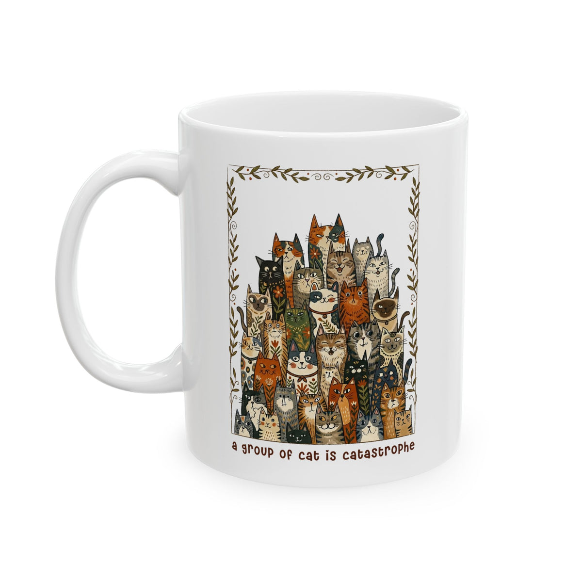 'A Group of Cats Is Catastrophe' Ceramic Mug — Funny Cat Lover Mug