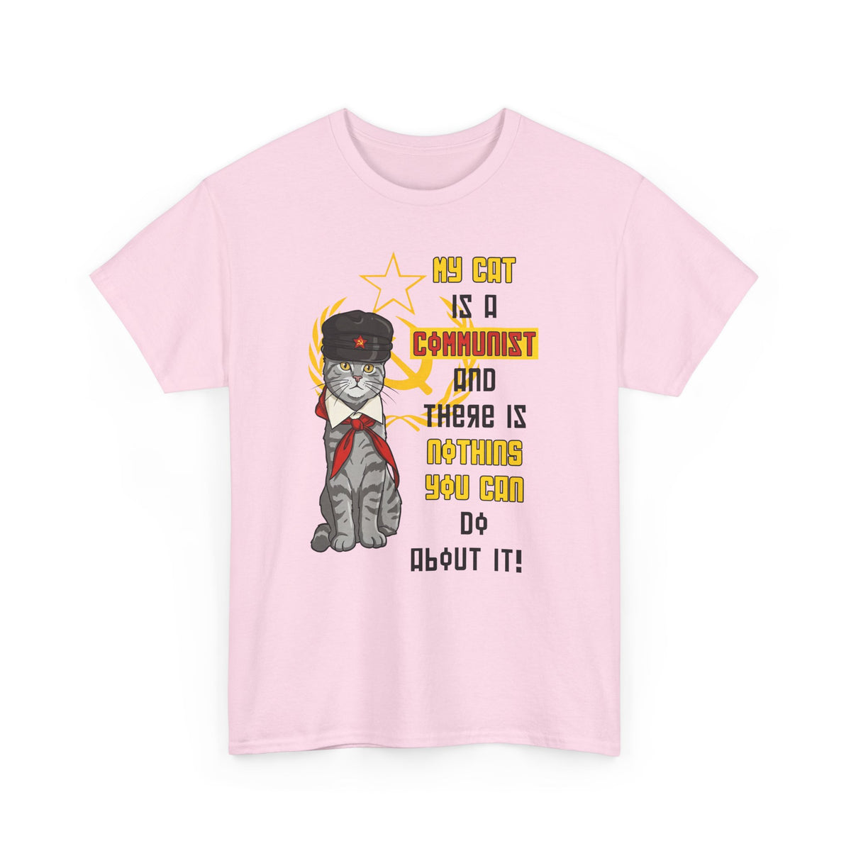 My Cat Is A Communist T-Shirt — Funny Political Cat Tee
