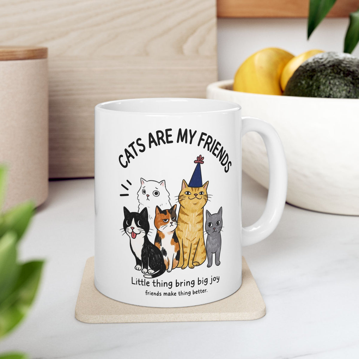 Cats Are My Friends Ceramic Mug — Funny Whimsical Expressive Cat Crew Mug