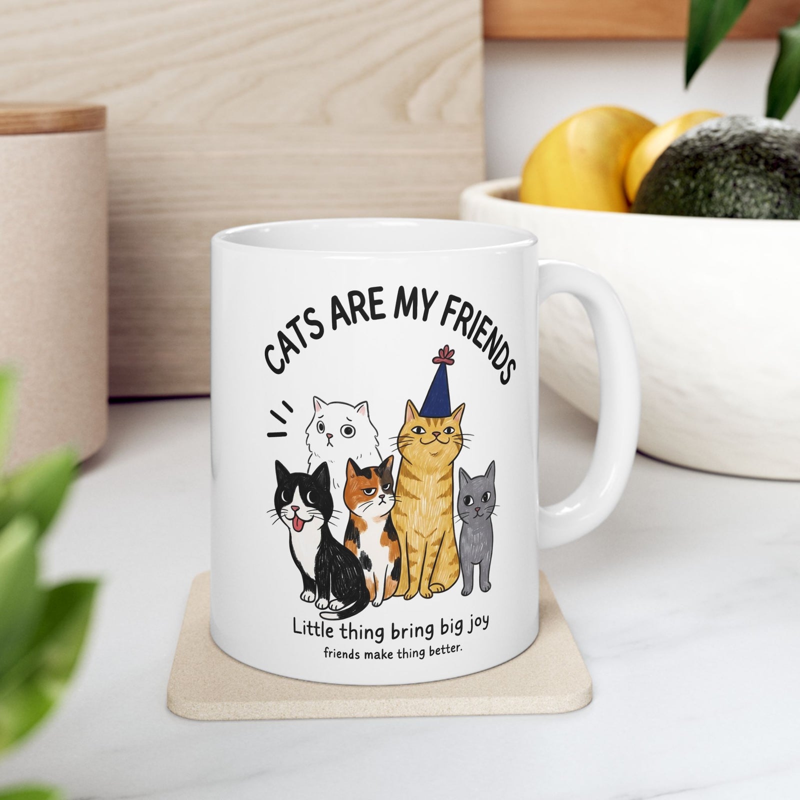 Cats Are My Friends Ceramic Mug — Funny Whimsical Expressive Cat Crew Mug
