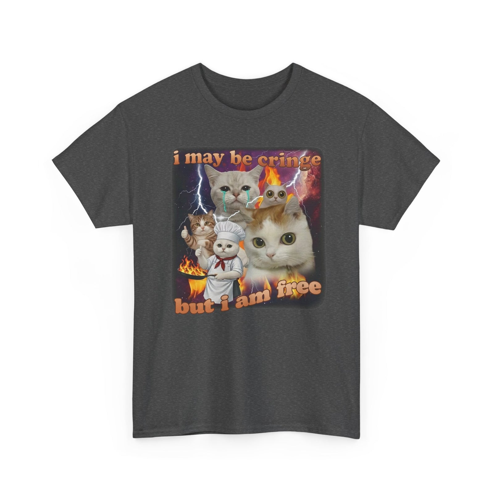 "I May Be Cringe But I Am Free" T-Shirt — Funny Self-Expression Tee