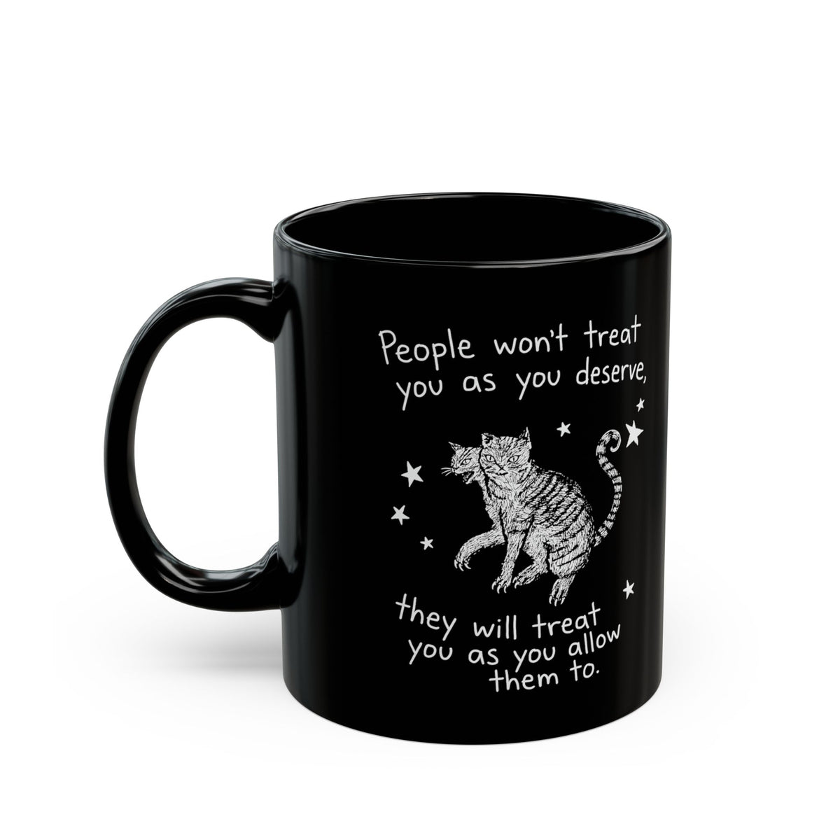 Two-Headed Tabby Cat Black Mug — "People Won't Treat You As You Deserve" Gothic Woodcut Mug