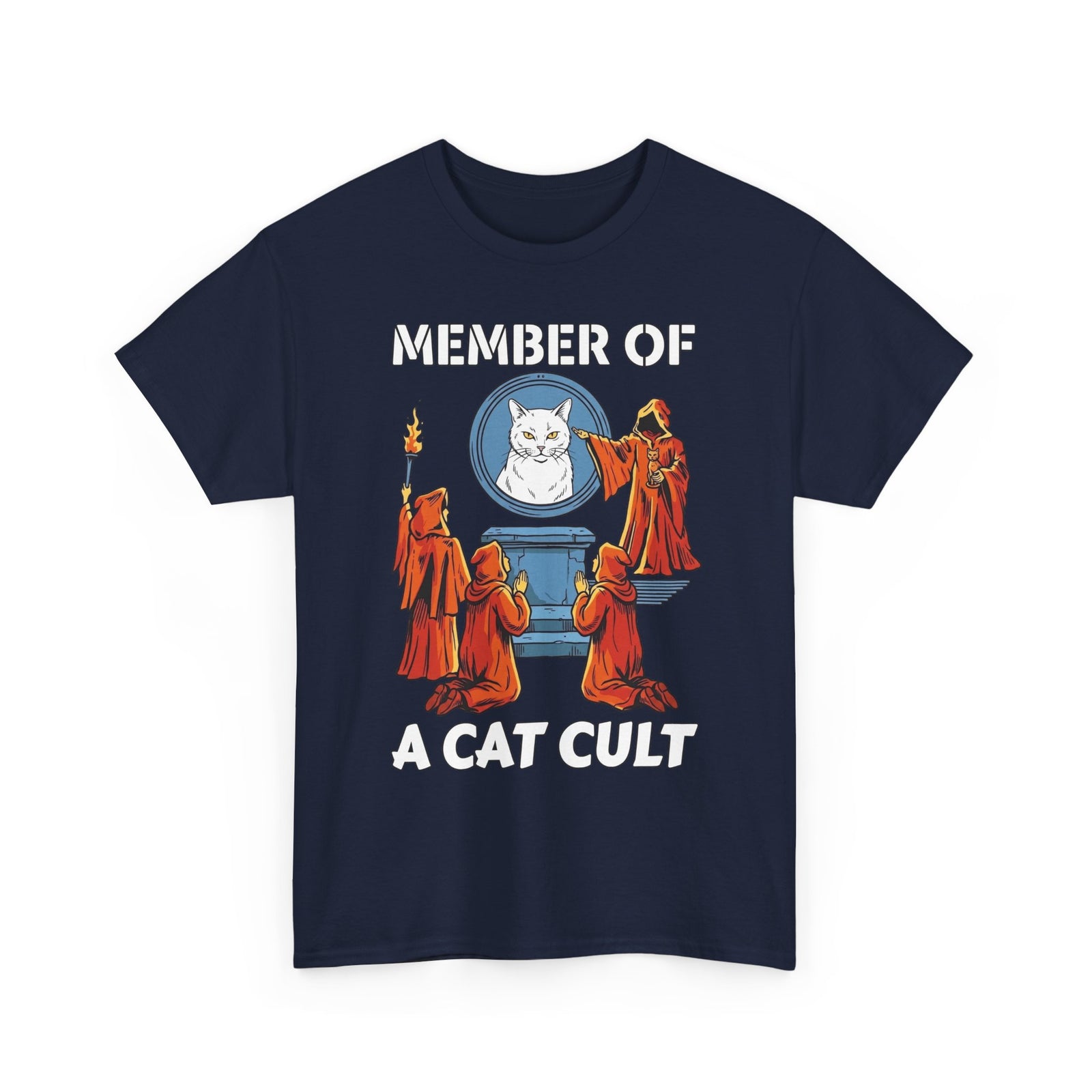 Member of a Cat Cult T-Shirt — Funny Cat Lover Tee