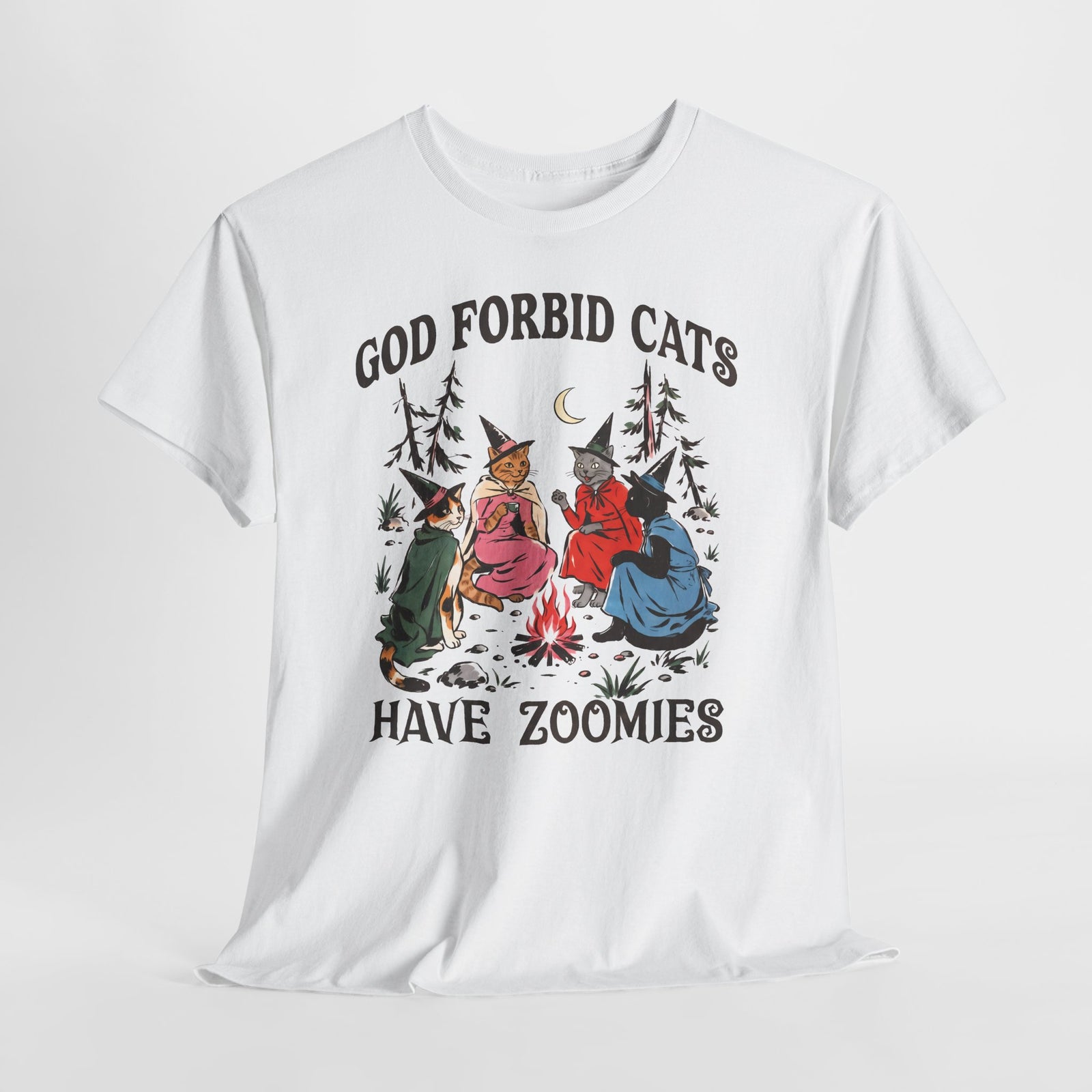 God Forbid Cats Have Zoomies Witch Coven Shirt — Funny Vintage Cat T-Shirt
