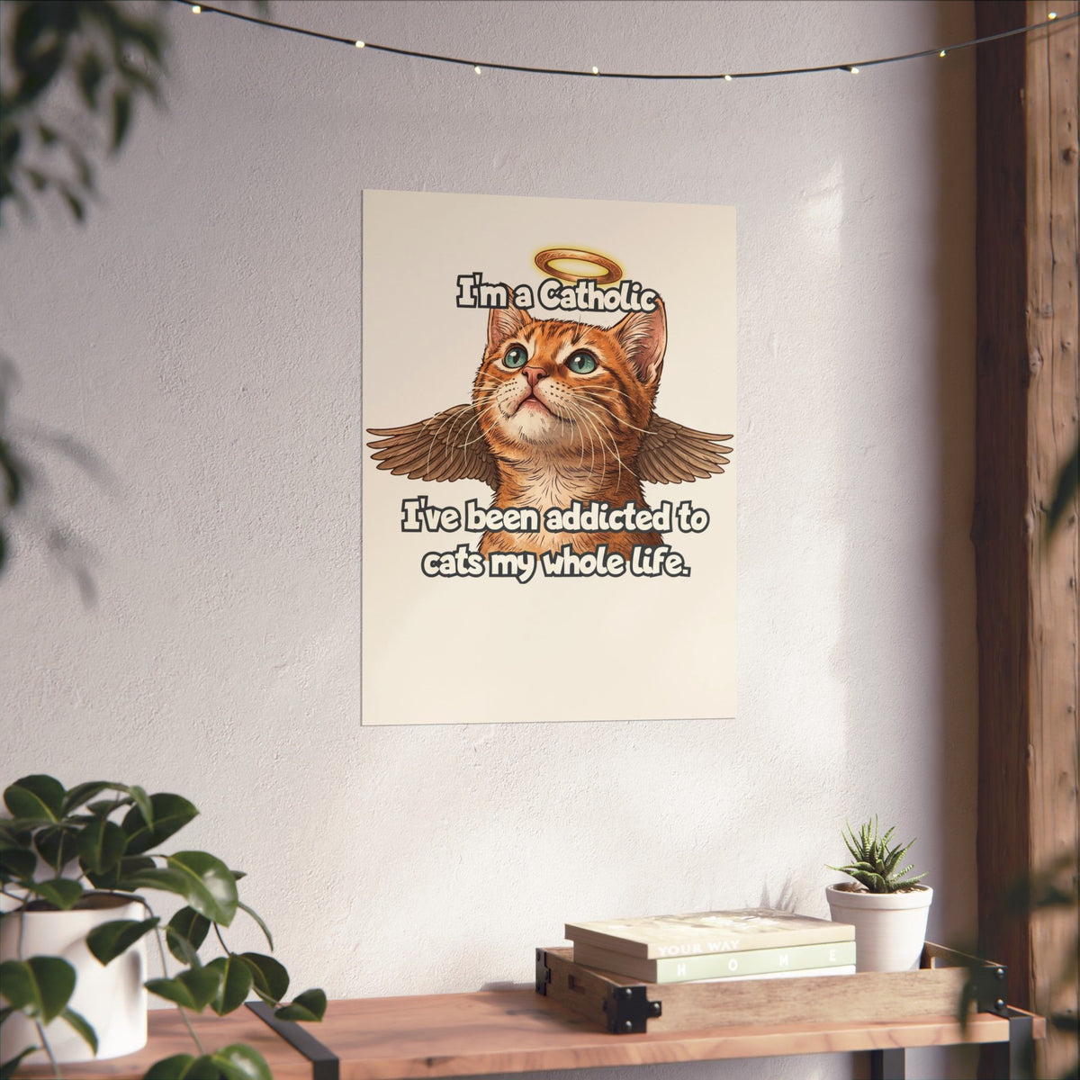 "I've Been Addicted to Cats My Whole Life" Cat Lover Poster