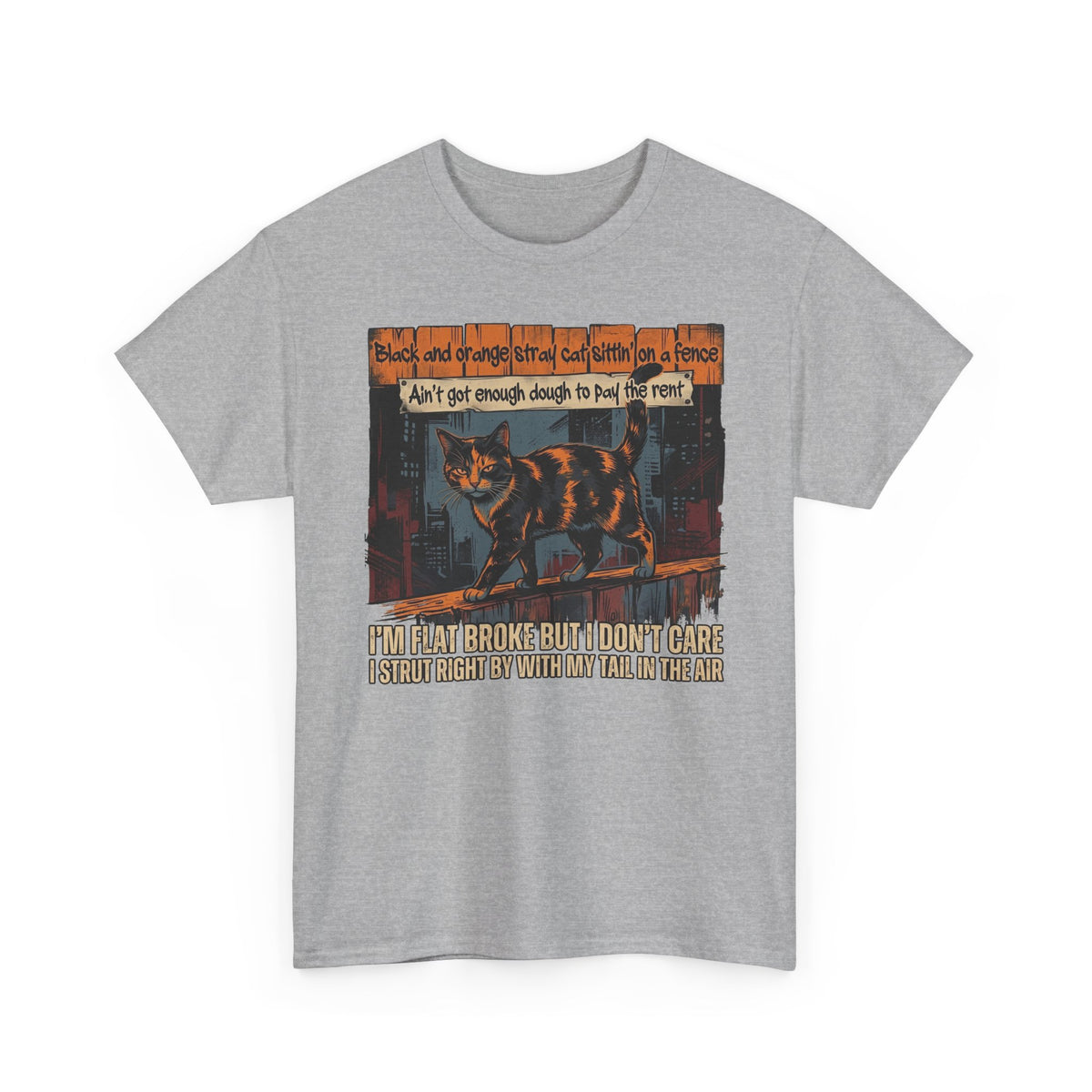 Funny Broke Cat T-Shirt - "I'm Flat Broke But I Don't Care" Graphic Tee