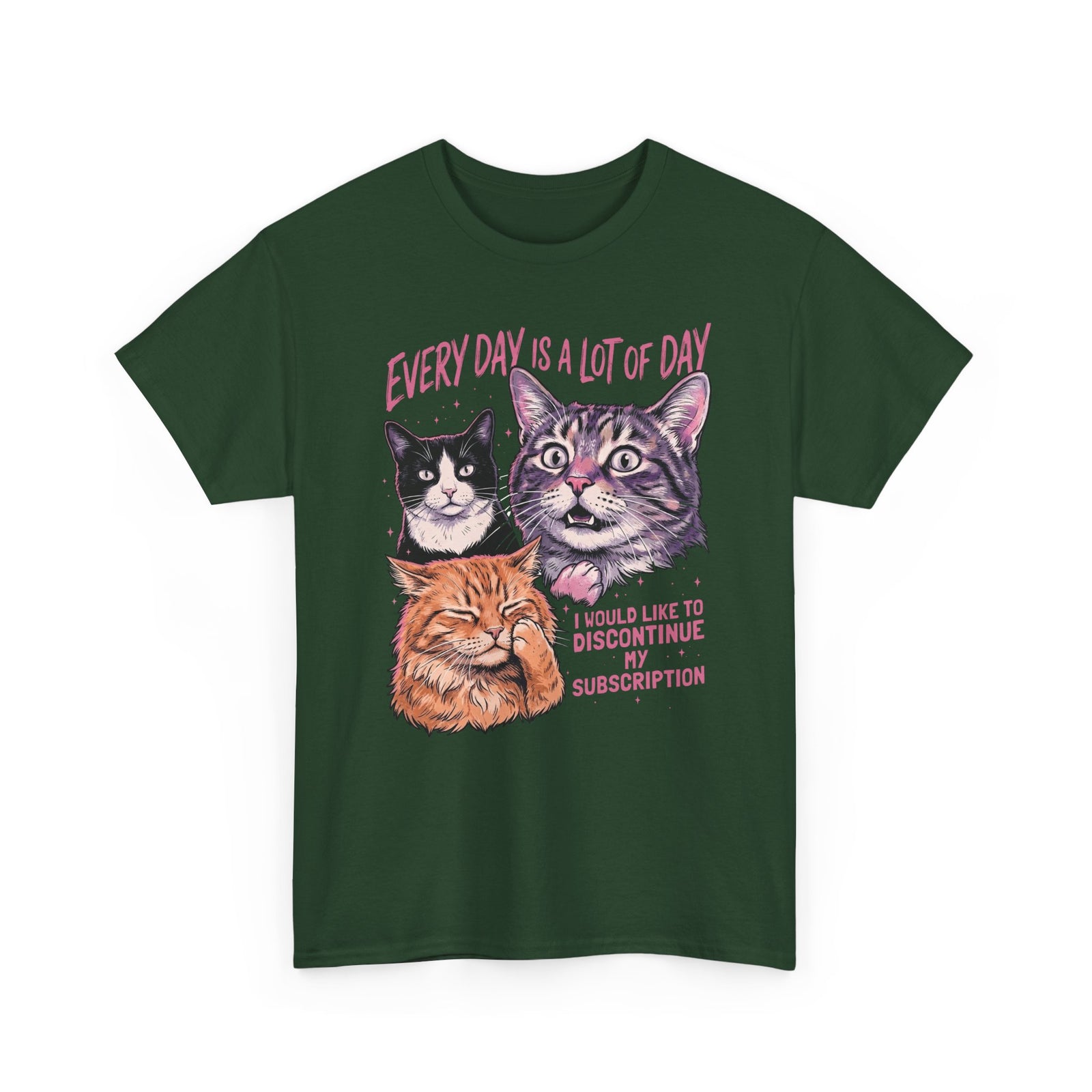 Everyday Is A Lot Of Day Cat T-Shirt — Funny Cat Quote Tee for Cat Lovers