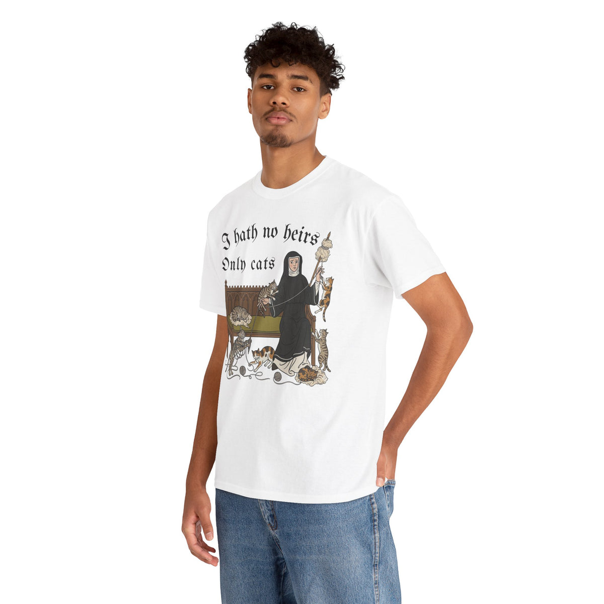 I Hath No Heirs, Only Cats T-Shirt