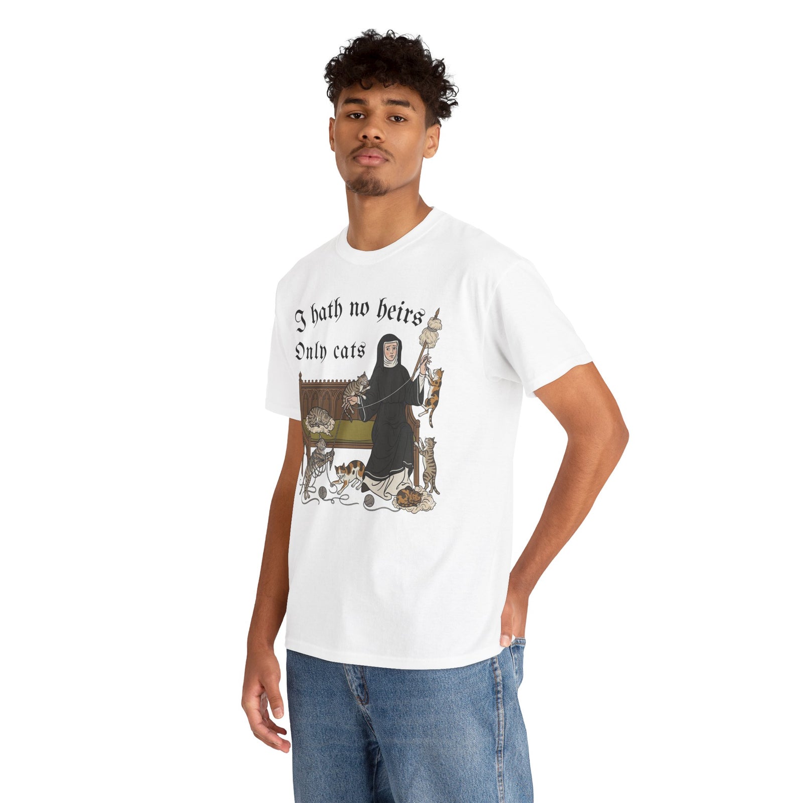 I Hath No Heirs, Only Cats T-Shirt
