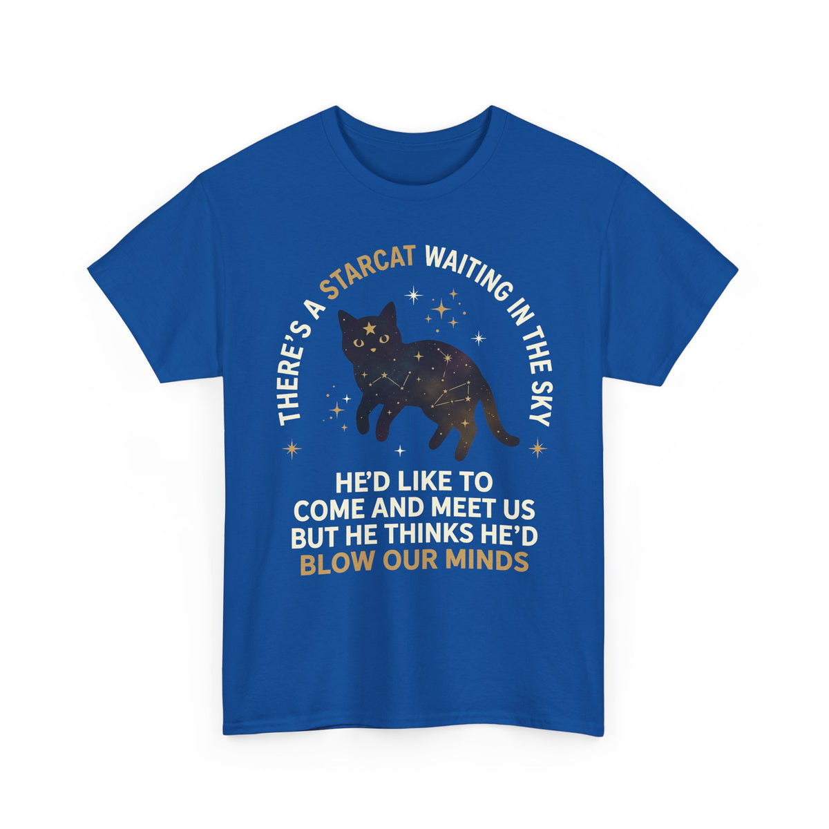 Starcat Tee — "There's a Starcat Waiting in the Sky" Galaxy T-Shirt