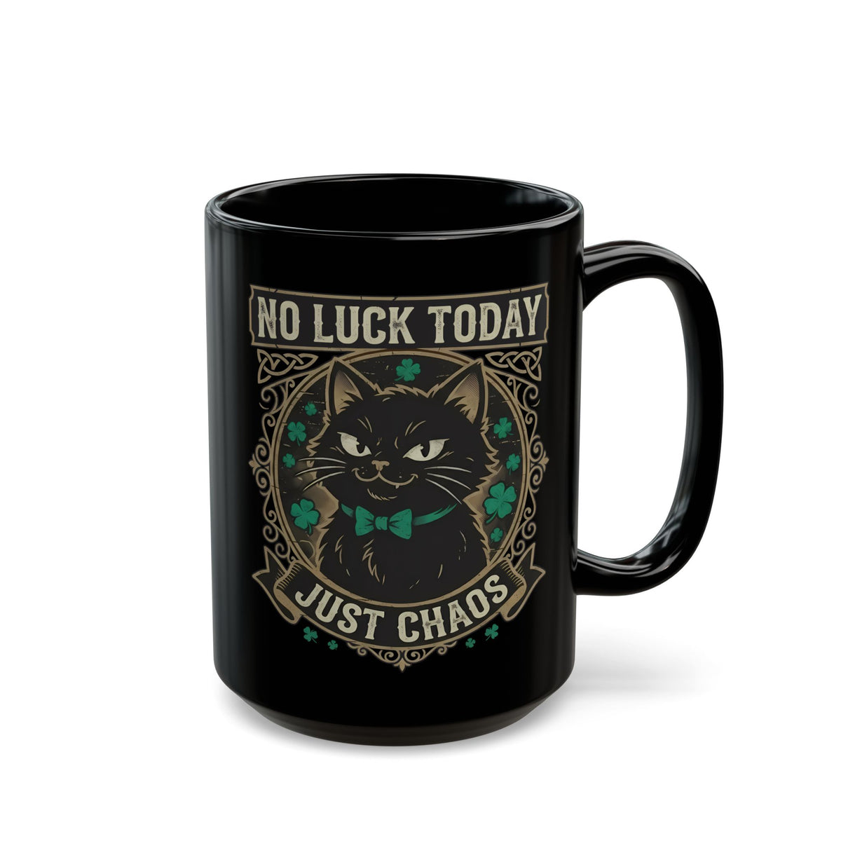 No Luck Today, Just Chaos — Black Cat Black Mug