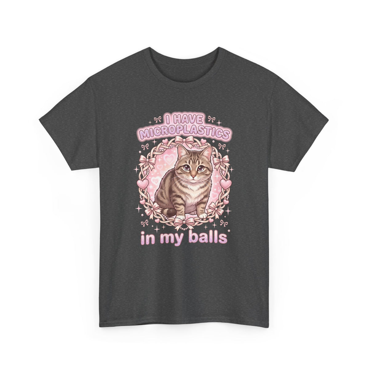 Funny Cat Tee "I Have Microplastics In My Balls" Meme Shirt