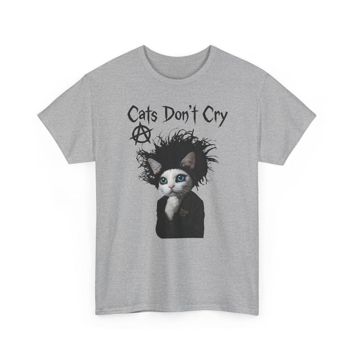 Cats Don't Cry T-Shirt — Funny Cat Lover Tee
