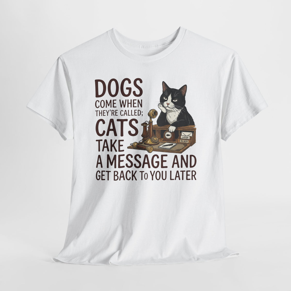 Cats Take a Message Tee — Funny Cat Lover T-Shirt
