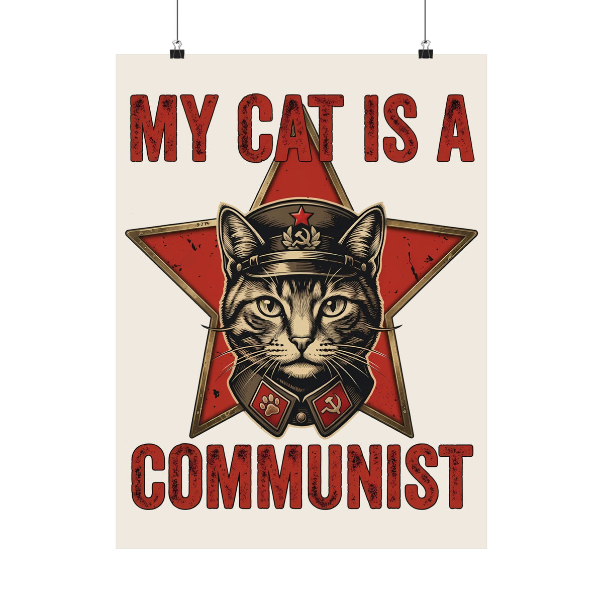 Communist Cat Poster — "My Cat Is A Communist Cat" Funny Political Cat Poster