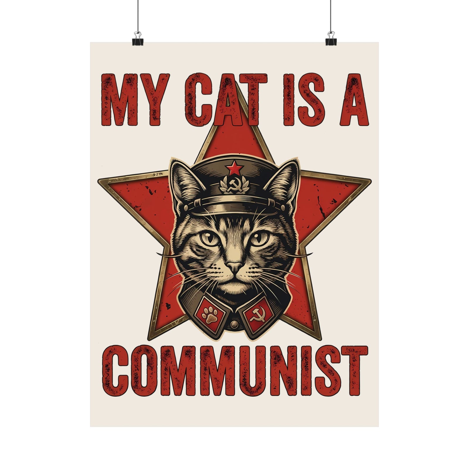 Communist Cat Poster — "My Cat Is A Communist Cat" Funny Political Cat Poster