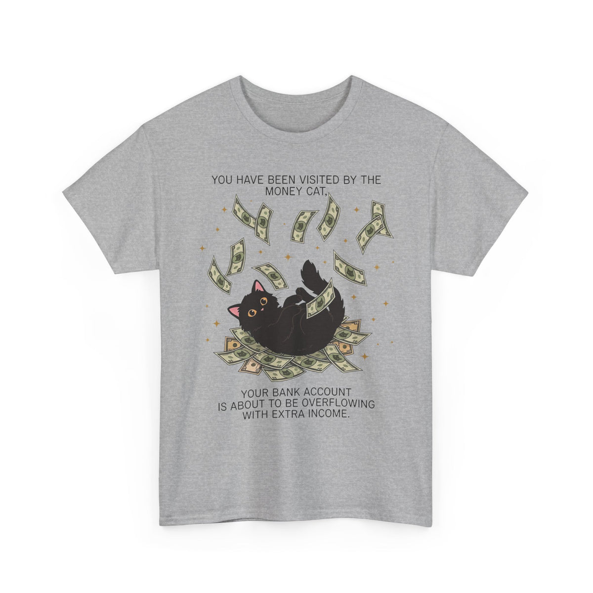 Money Cat T‑Shirt 'You Have Been Visited by the Money Cat' Lucky Cash Tee