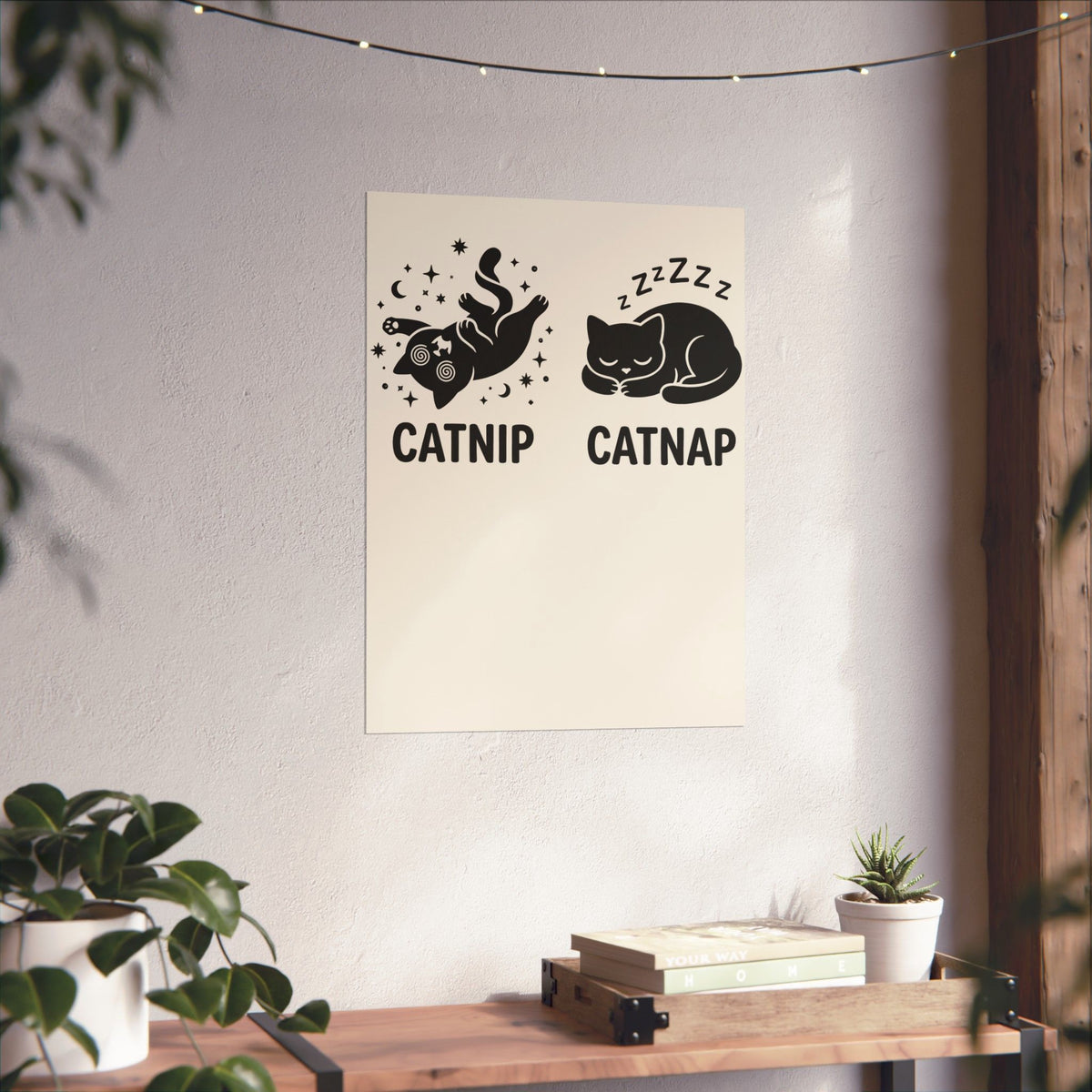 Catnip Catnap Cat Poster — Cute Cat Nap Graphic Poster