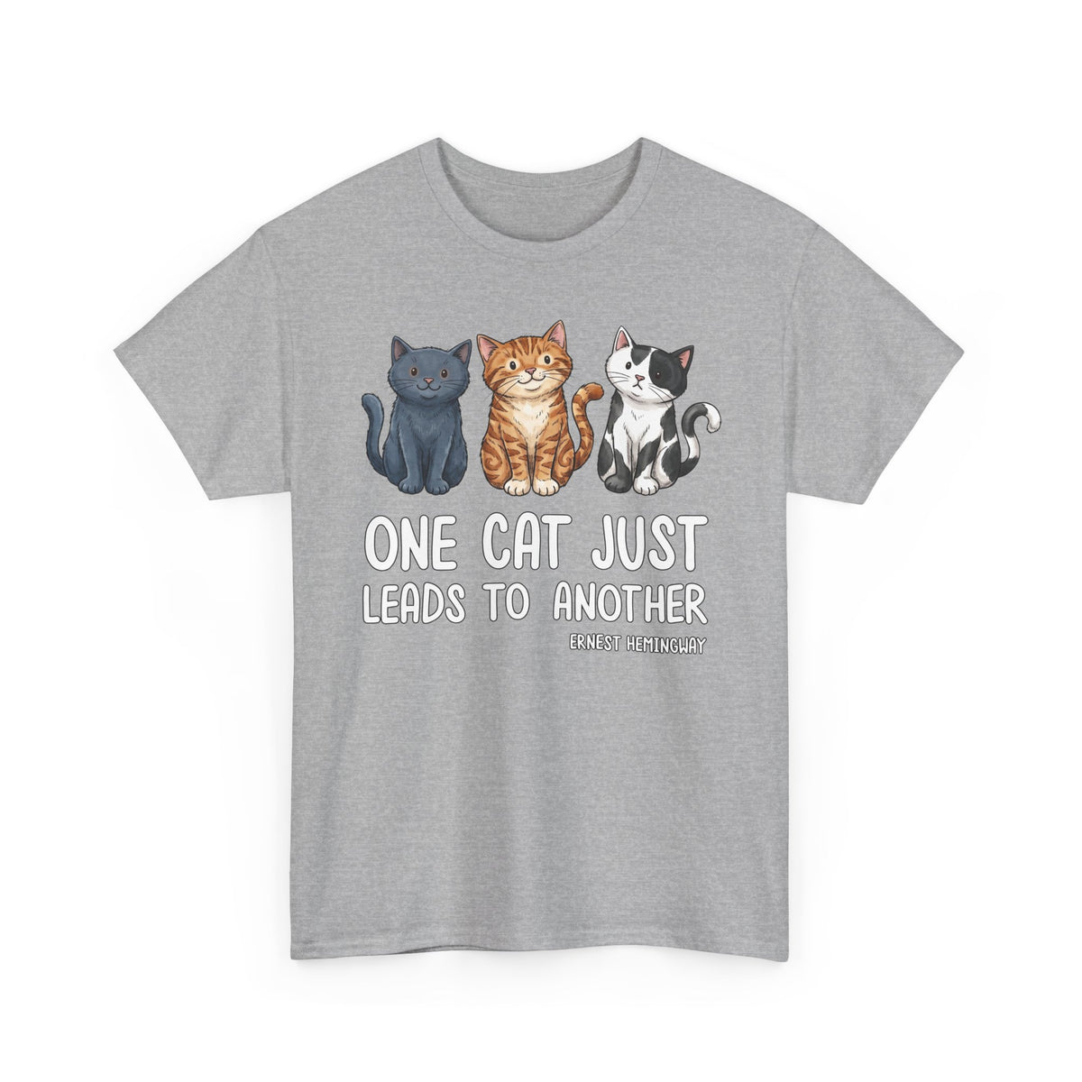 ONE CAT JUST LEADS TO ANOTHER T‑Shirt — Funny Cat Lover Tee