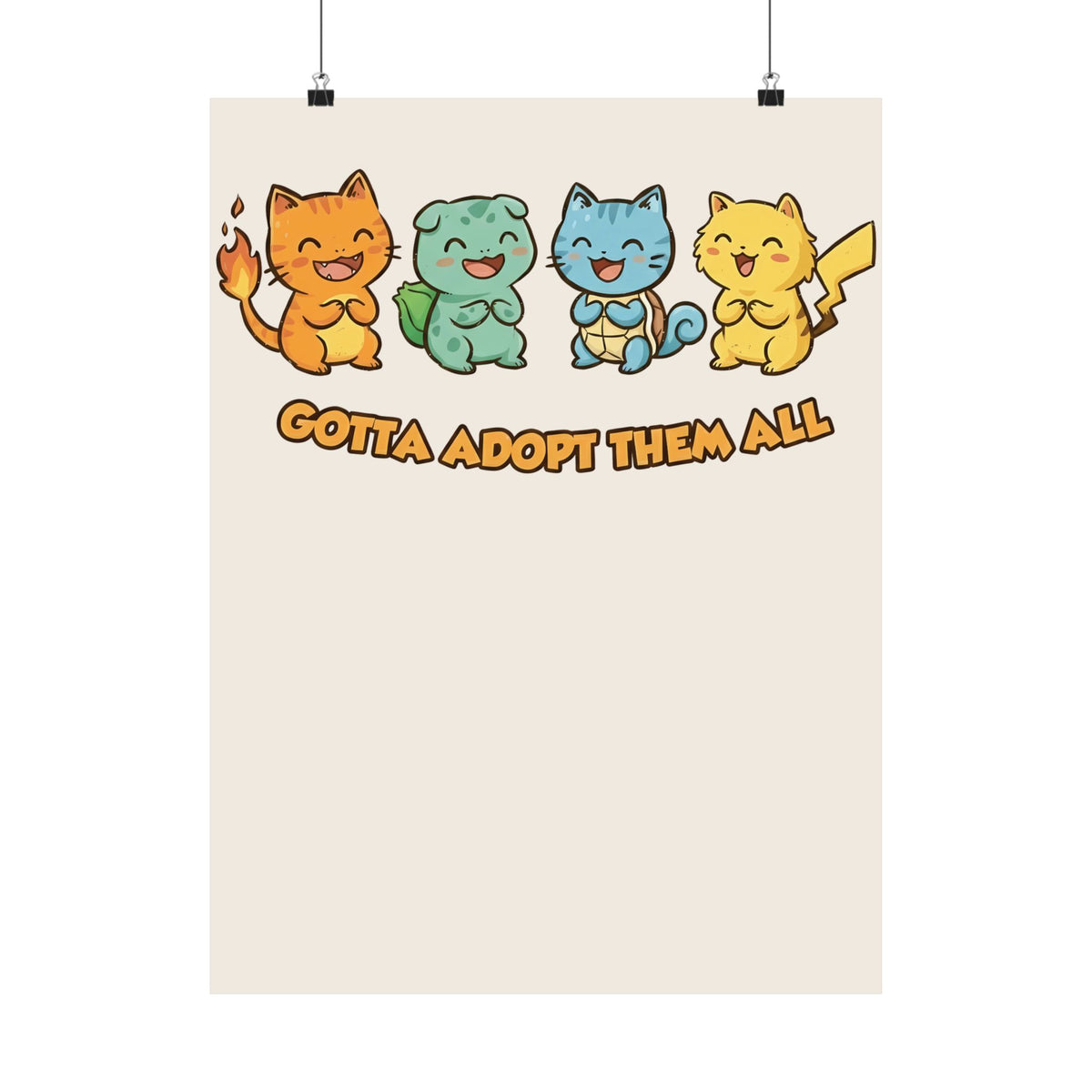 Gotta Adopt Them All Cat Poster