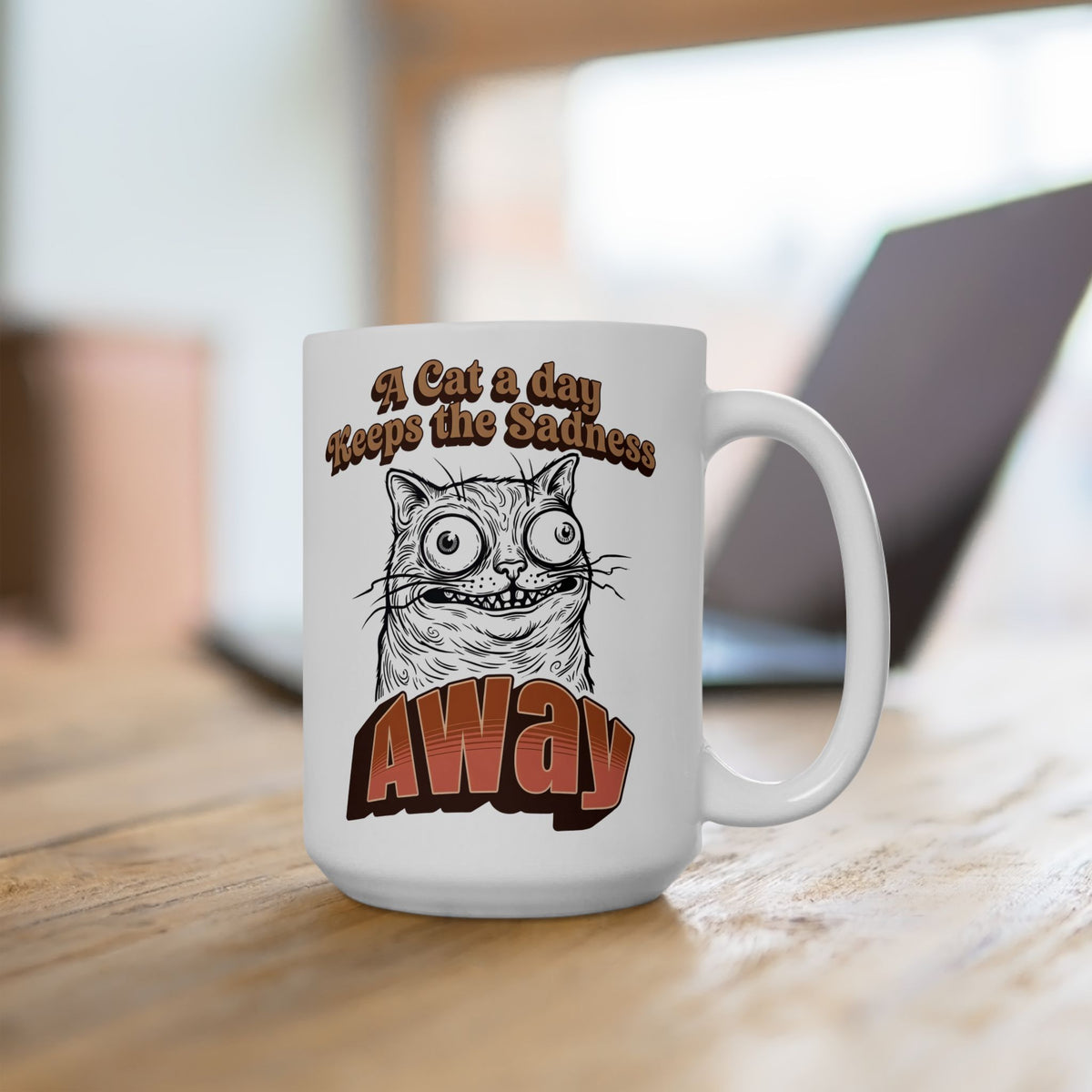 Cat A Day Keeps The Sadness Away Ceramic Mug — Cute Mental Health Cat Mug