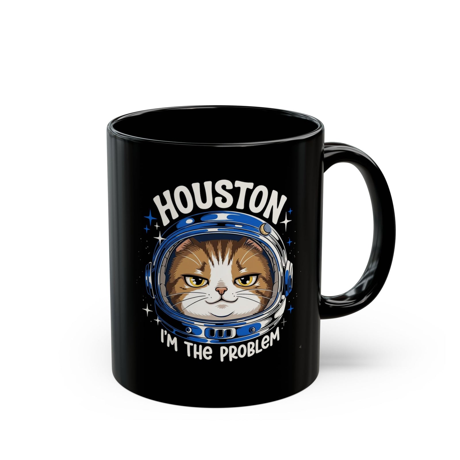 Houston I'm the Problem Space Cat Black Mug