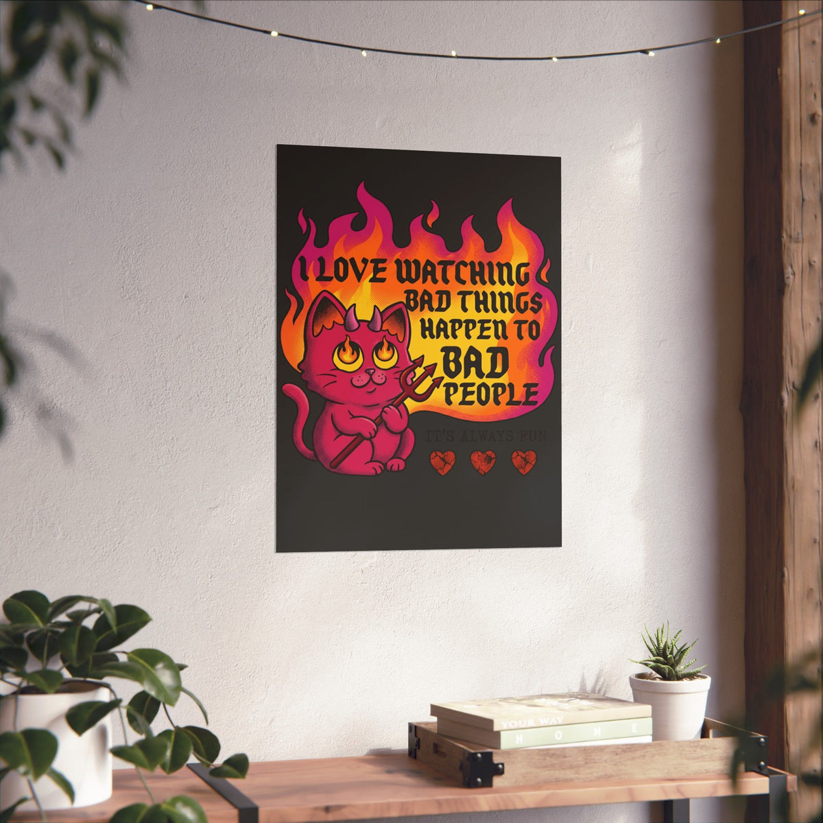 Evil Cat 'I Love Watching Bad Things' Poster