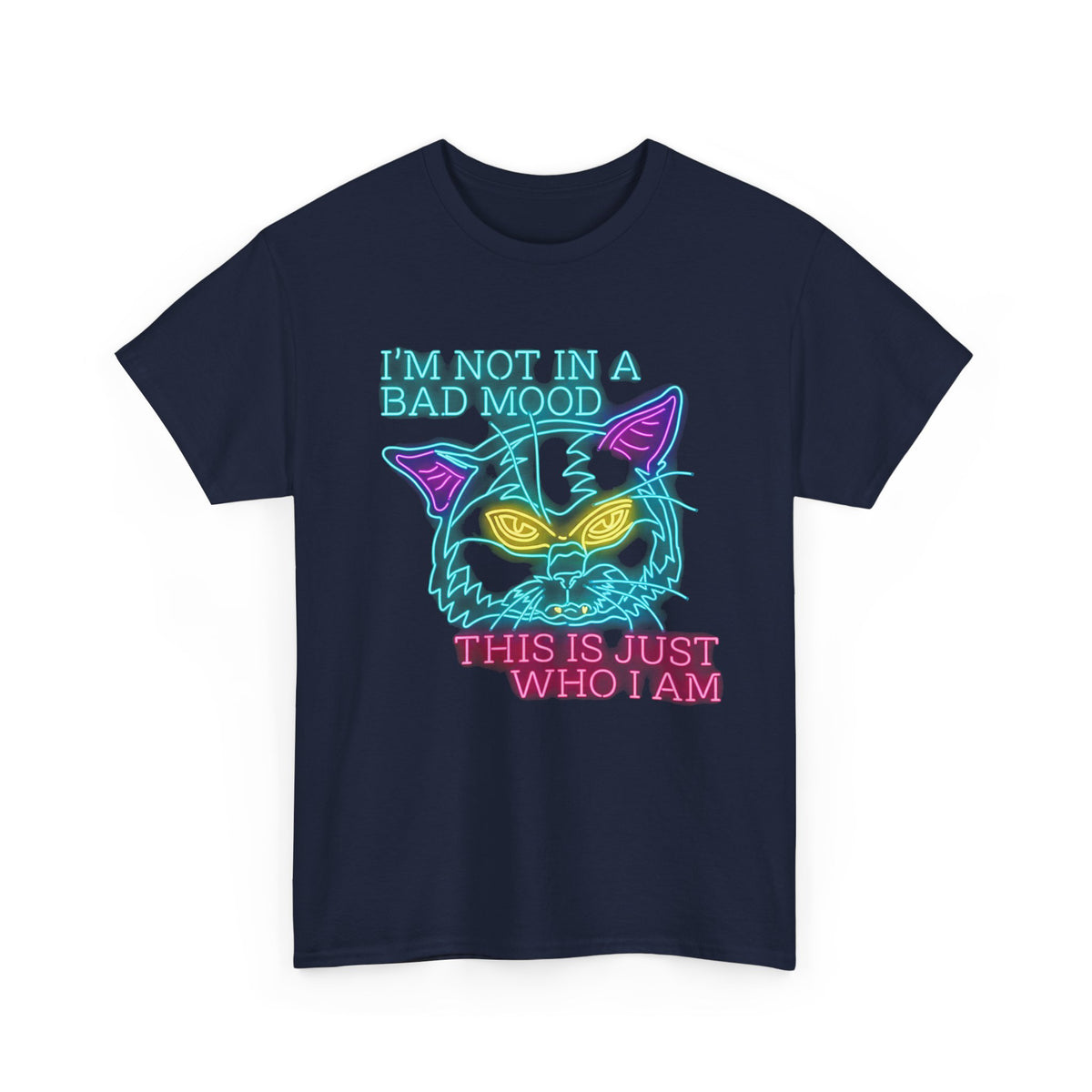 Bad Cat 'I'm Not In A Bad Mood' T-Shirt