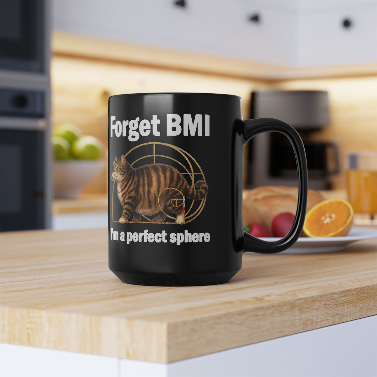 "Forget BMI I'm A Perfect Sphere" Funny Chonk Cat Black Mug