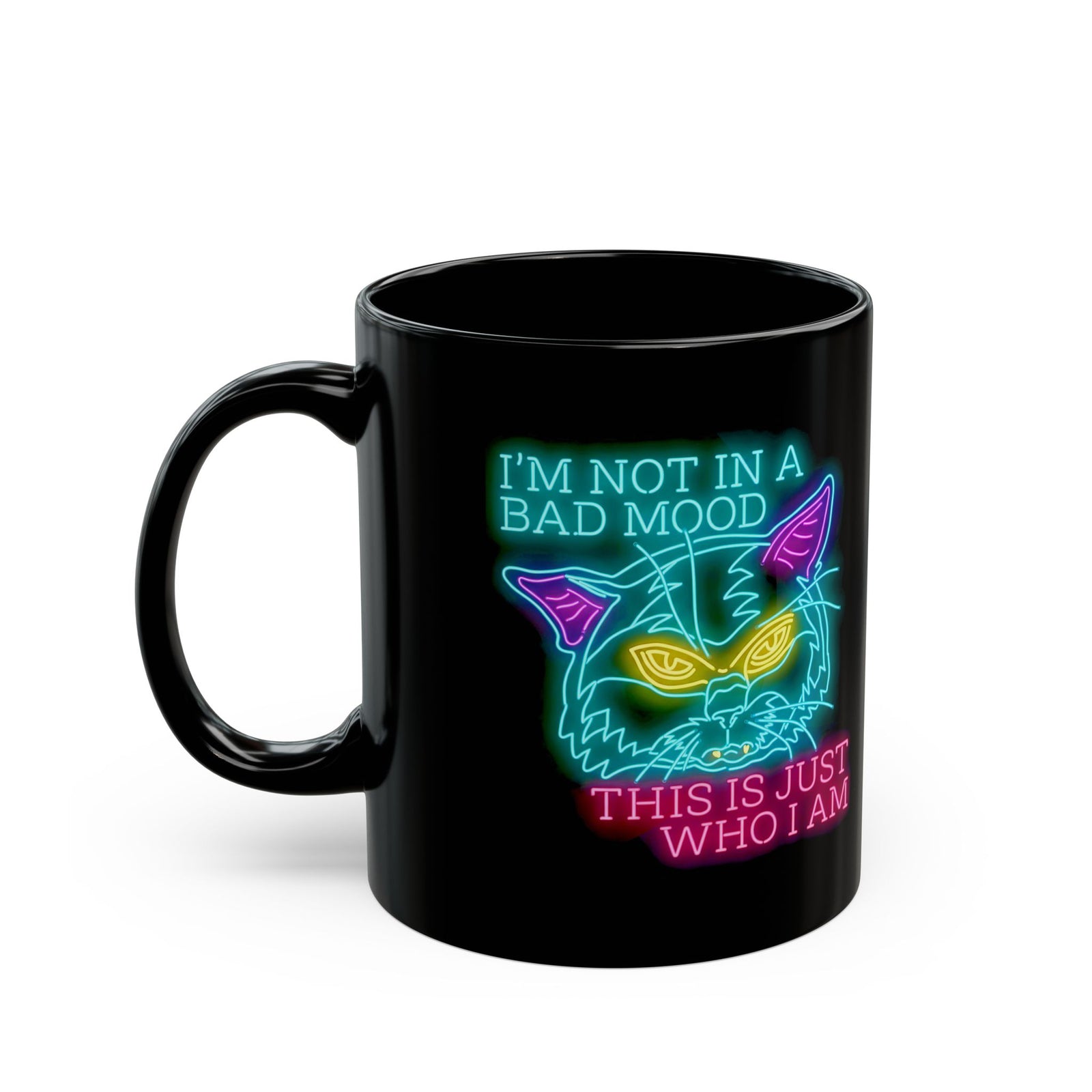 Bad Cat 'I'm Not In A Bad Mood' Black Mug