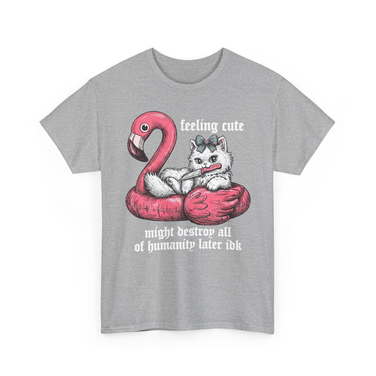 Feeling Cute Might Destroy Humanity T-Shirt — Creepy Cute Flamingo Knife Cat Tee