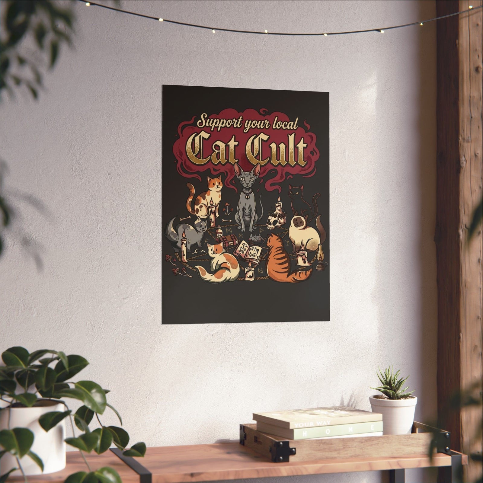 Support Your Local Cat Cult Poster — Funny Cat Lover Poster