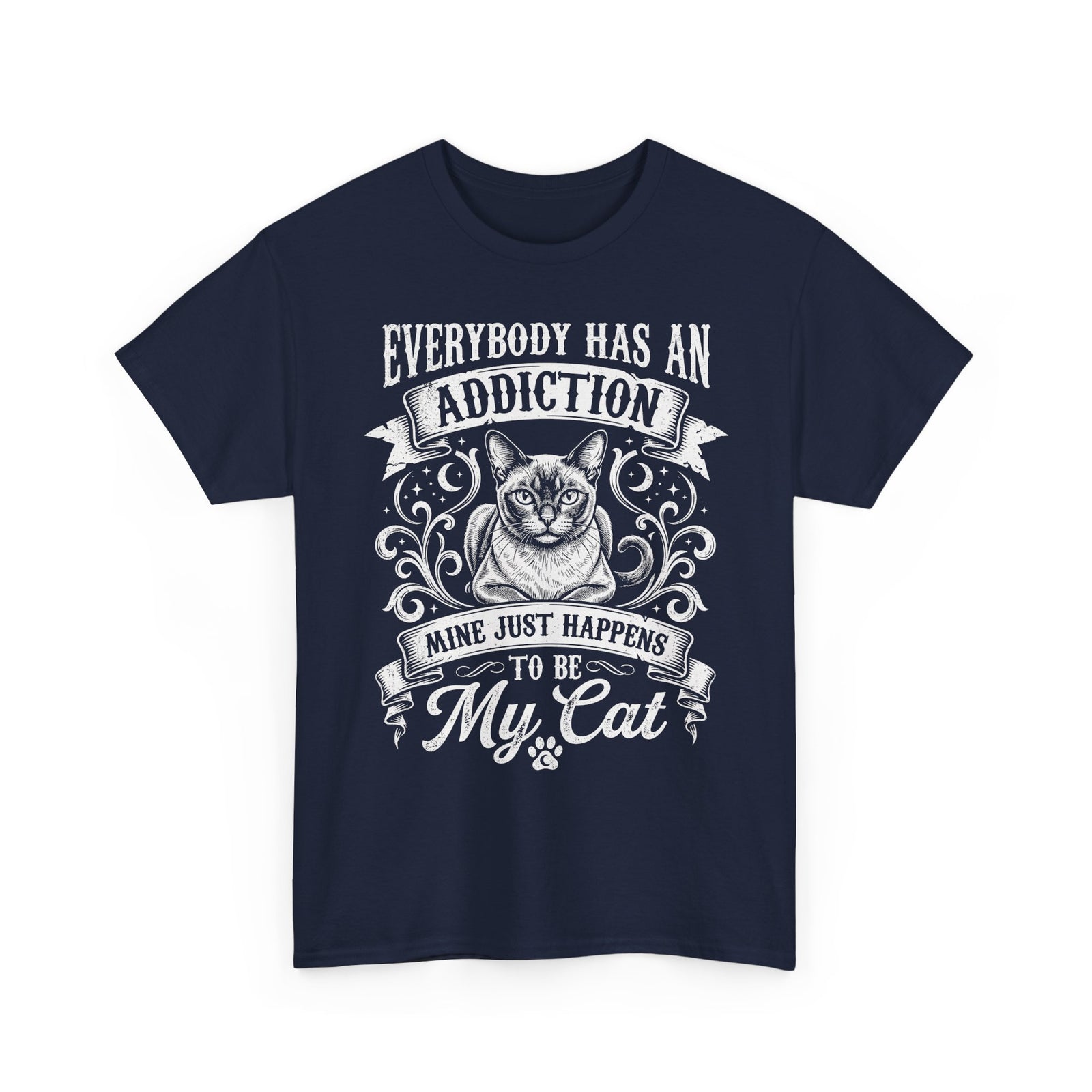Cat Lover T-Shirt — "Everybody Has an Addiction, Mine Just Happens to Be My Cat" Graphic Tee