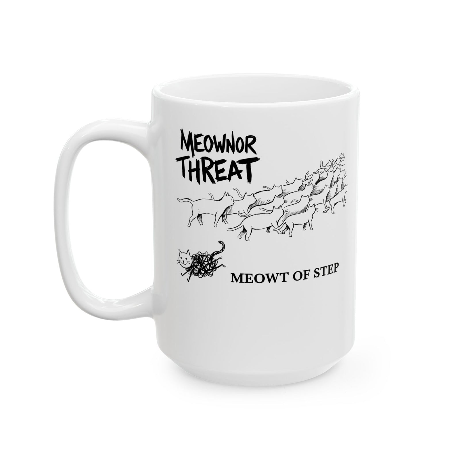 Meownor Thread Meowt Of Step Ceramic Mug — Funny Cat Dance Graphic Mug