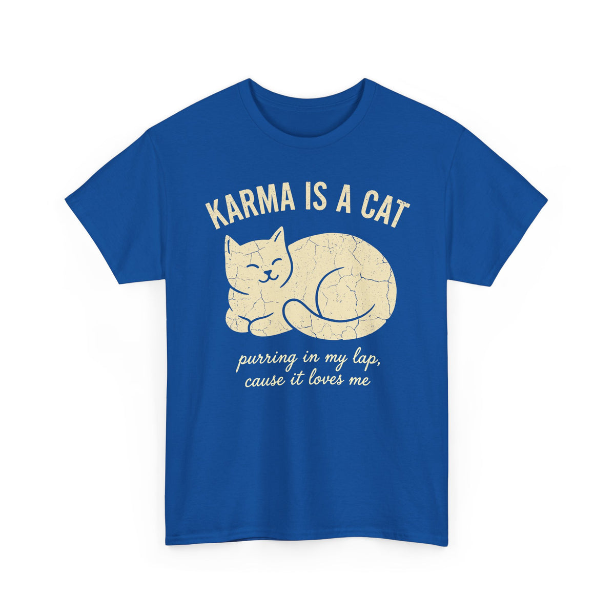 Karma Is A Cat T-Shirt
