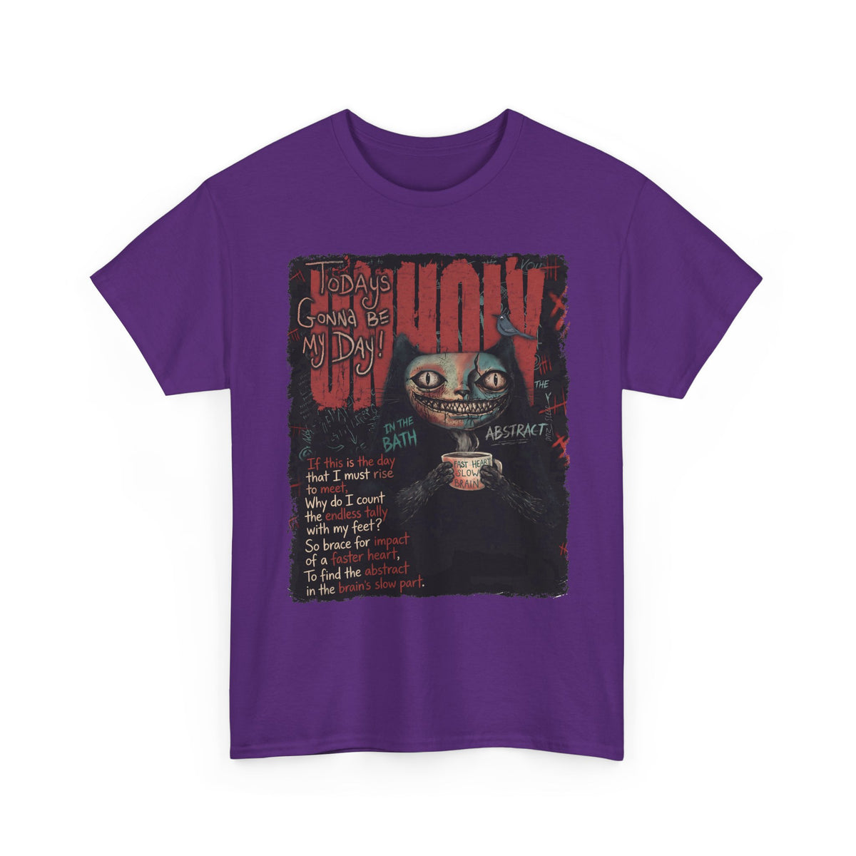 Today's Gonna Be My Day Unholy Creepy Cat T-Shirt — Edgy Dark Aesthetic Shirt