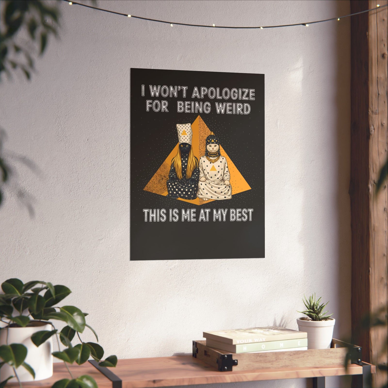 I Won't Apologize For Being Weird Poster — Surreal Retro Cult Cats Graphic