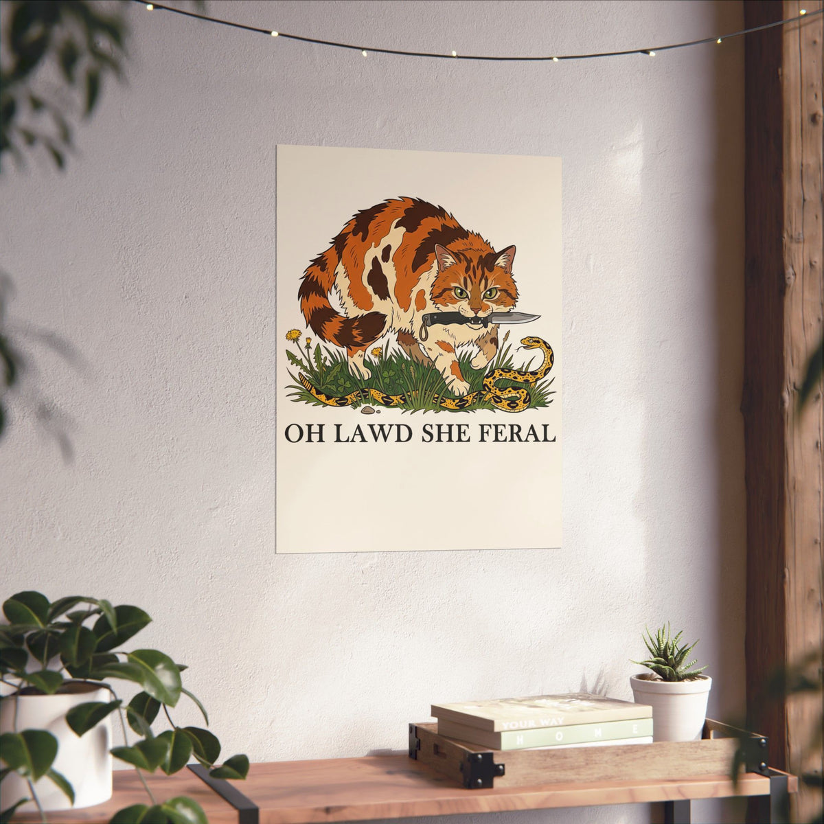 Feral Cats Poster — “Oh Lawd She Feral Cats!” Graphic Poster