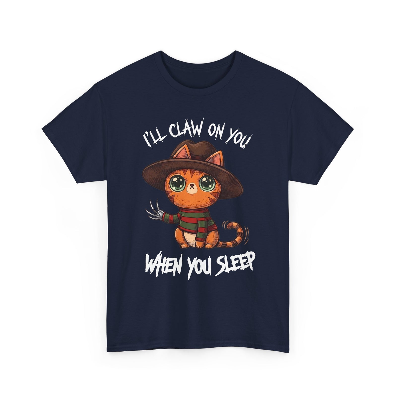 I'll Claw On You When You Sleep Freddy Cat T-Shirt — Horror Movie Parody Tee