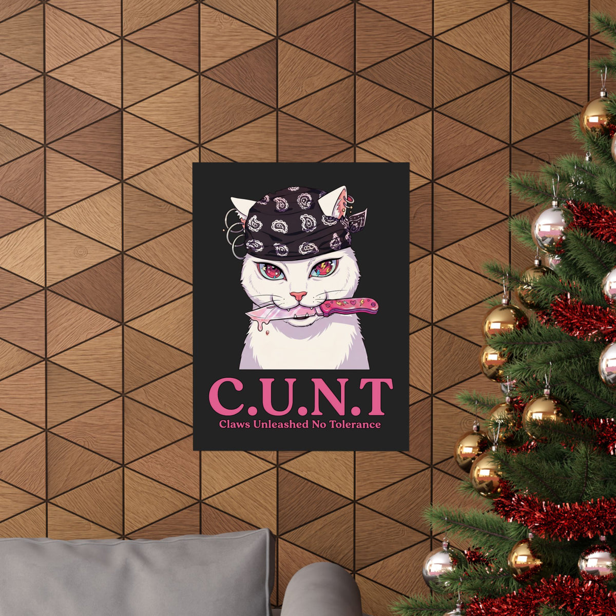 C.U.N.T Acronym Cat Poster — Sassy Feline Rebellious Streetwear